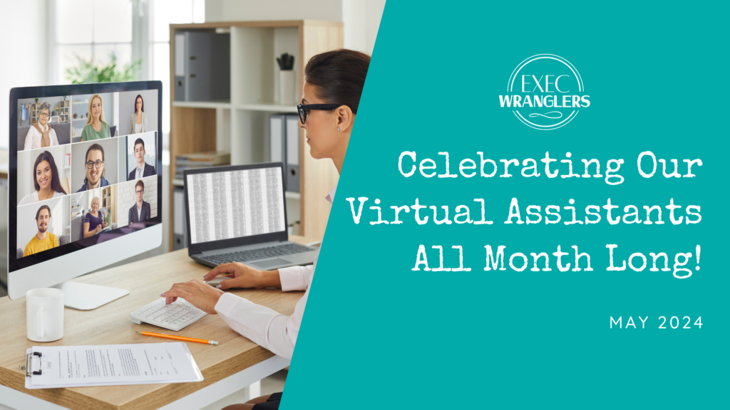 Celebrating Virtual Assistant Appreciation Month
